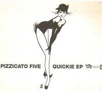 Quickie 1 by Pizzicato Five (1995-03-14)