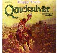 Quicksilver Messenger Service - Happy Trails [Vinilo][180g]