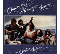 Quicksilver Messenger Service - Solid Silver
