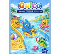 Quico - Livro de Colorir Divertido: Aventuras Criativas para Crianças dos 3 aos 8 Anos (Livros de Colorir Fofinhos)