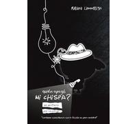 Quién apagó mi chispa?: Un misterio por resolver (los sospechosos de la mente)
