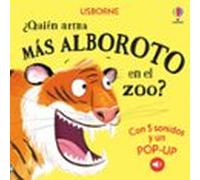 ¿quien Arma Más Alboroto En El Zoo?