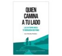 quien camina a tu lado