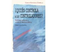 ¿Quién controla a los controladores?
