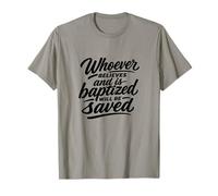 Quien cree y es bautizado será Salvo Camiseta