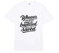 Quien cree y es bautizado será Salvo Comfort Colors Adult Heavyweight T-Shirt