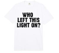 ¿Quién dejó Esta luz encendida? Comfort Colors Adult Heavyweight T-Shirt
