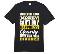 Quien Dijo Que el Dinero no Puede Comprar un Abogado de Divorcio Comfort Colors Adult Heavyweight T-Shirt