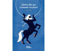 ¿Quién dijo que el mundo era justo?