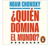 ¿quién Domina El Mundo? (audiolibro)