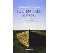 Quien Eres Seﾥor: Encuentros y desencuentros con un hombre que cambió la historia (Surcos)