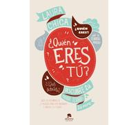 ¿Quién Eres Tú? Descubre Tu Mayor Tesoro: Tú Mismo