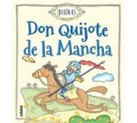 ¿quién es don quijote de la mancha?