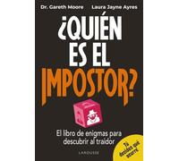 Quién es el impostor: El libro de enigmas para descubrir al traidor (LAROUSSE - Libros Ilustrados/ Prácticos - Ocio y naturaleza - Ocio)