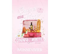 ¿Quién es esa chica? - Conny y Matteo: Se atreverá a desobedecer. Él le ensenará a amar.: 4