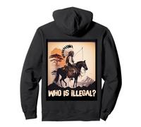 ¿Quién es Ilegal? Derechos indígenas protestan Arte Sudadera con Capucha