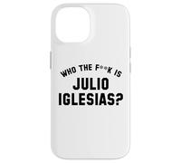¿Quién es Julio Iglesias? | Funny Viral Meme Carcasa para iPhone 14