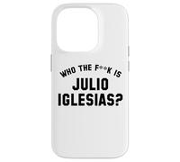 ¿Quién es Julio Iglesias? | Funny Viral Meme Carcasa para iPhone 14 Pro