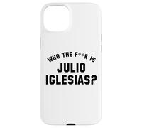 ¿Quién es Julio Iglesias? | Funny Viral Meme Carcasa para iPhone 15 Plus