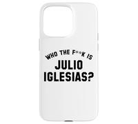¿Quién es Julio Iglesias? | Funny Viral Meme Carcasa para iPhone 15 Pro Max