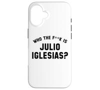 ¿Quién es Julio Iglesias? | Funny Viral Meme Carcasa para iPhone 16