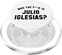 ¿Quién es Julio Iglesias? | Funny Viral Meme PopSockets PopGrip para MagSafe