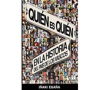 Quién es quién en la historia del país de los vascos (ORREAGA)