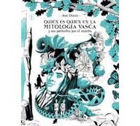 Quién es quién en la mitología vasca y sus parientes por el mundo: 25 (Begira)