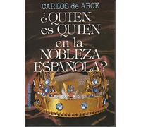 Quien es quien en la nobleza española?
