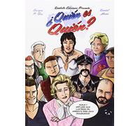Quién Es Quién? Guía Ilustrada Del Ambiente Para Gays Desubicados (SIN COLECCION)