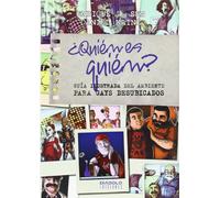 ¿Quién Es Quién? Guía Ilustrada Del Ambiente Para Gays Desubicados (SIN COLECCION)