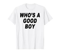 ¿Quién es un Buen Chico? Camiseta