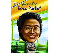 Quien Fue Rosa Parks? (Quien Fue...? / Who Was...?)