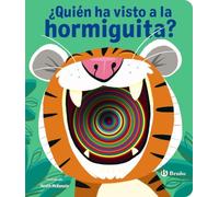 ¿Quién ha visto a la hormiguita? (Castellano - A PARTIR DE 0 AÑOS - MANIPULATIVOS (LIBROS PARA TOCAR Y JUGAR), POP-UPS - Otros libros)