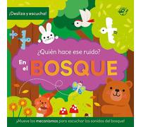 ¿Quién hace ese ruido? En el bosque: Cuento con sonidos para bebés. ¡Desliza el mecanismo y descubre qué animal se esconde tras cada página!: 6
