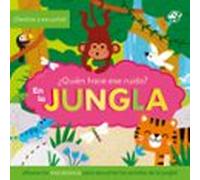 ¿quien Hace Ese Ruido? En La Jungla