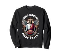 ¿Quién haría Jesús Draft Funny Fantasy Football Christian Sport Sudadera