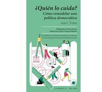 ¿Quién lo cuida?: Cómo remodelar una política democrática: 24 (Ciclogénesis)