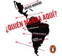 ¿quién Manda Aquí? (audiolibro)