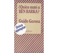 ¿quien mato a ben barka?