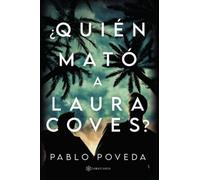 Quien Mato A Laura Coves