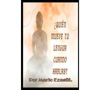 ¿Quién mueve tu lengua cuando hablas?