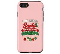 ¿Quién Necesita a Santa Cuando Tienes Abuelo? Navidad Divertida Carcasa para iPhone SE (2020) / 7/8