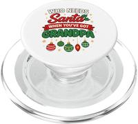 ¿Quién Necesita a Santa Cuando Tienes Abuelo? Navidad Divertida PopSockets PopGrip para MagSafe