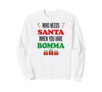 Quién Necesita a Santa Cuando Tienes Bomma Flemish Belga Abuela Sudadera
