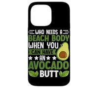 Quién necesita un cuerpo de playa cuando puedes tener un trasero de aguacate Carcasa para iPhone 14 Pro Max