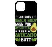 Quién necesita un cuerpo de playa cuando puedes tener un trasero de aguacate Carcasa para iPhone 14 Plus