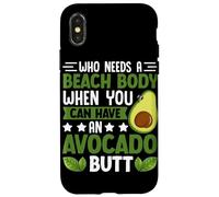 Quién necesita un cuerpo de playa cuando puedes tener un trasero de aguacate Carcasa para iPhone X/XS