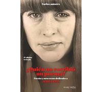 ¿QUIÉN NO ESCRIBIÓ UN POEMA?: Poesías y otros textos dedicados a MARI TRINI (edición a color)