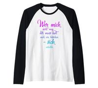 Quien no me Gusta Que Esto Tenga Que Trabajar en sí Mismo. Camiseta Manga Raglan
